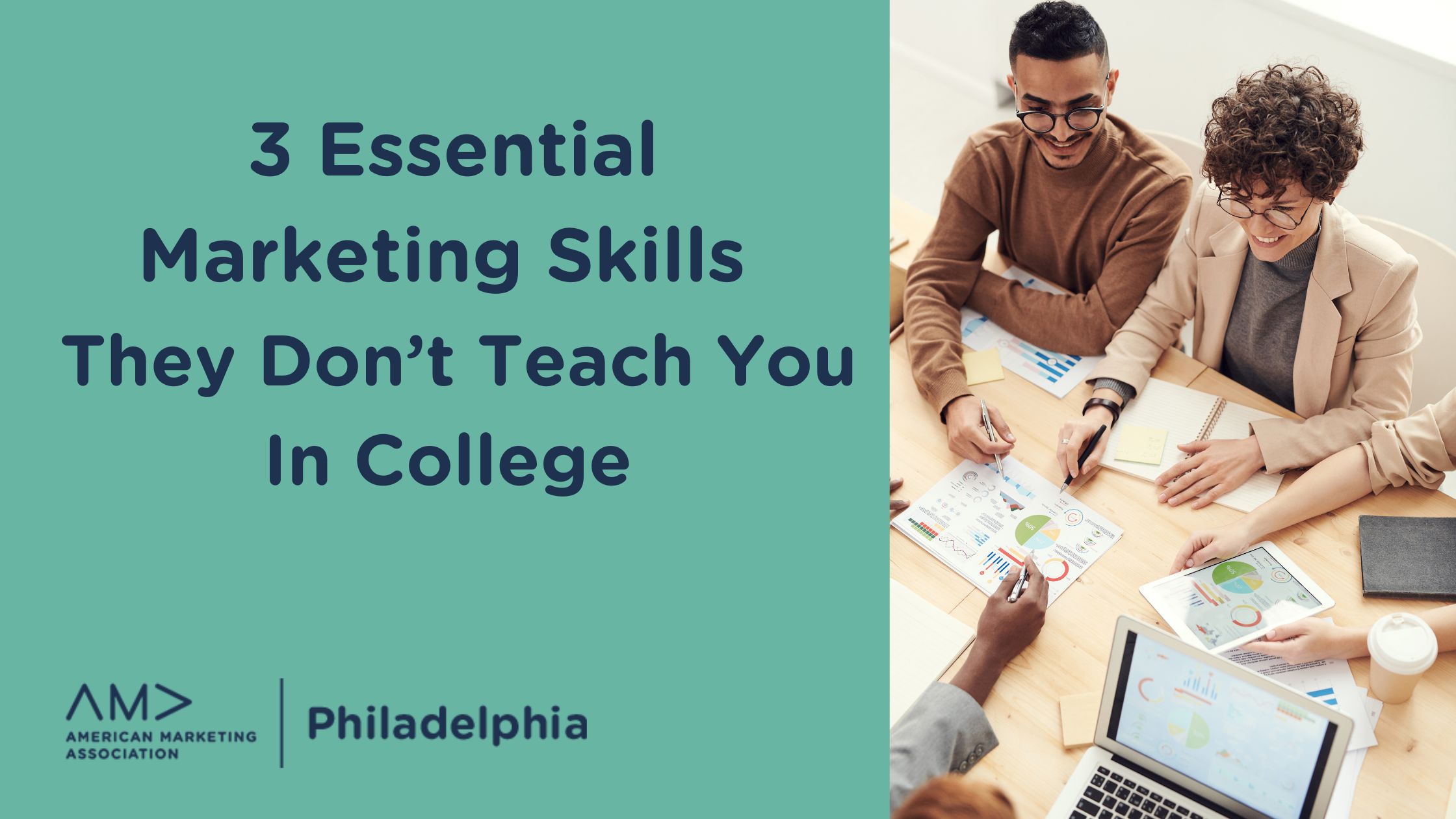 3 Essential Marketing Skills They Don’t Teach You In College