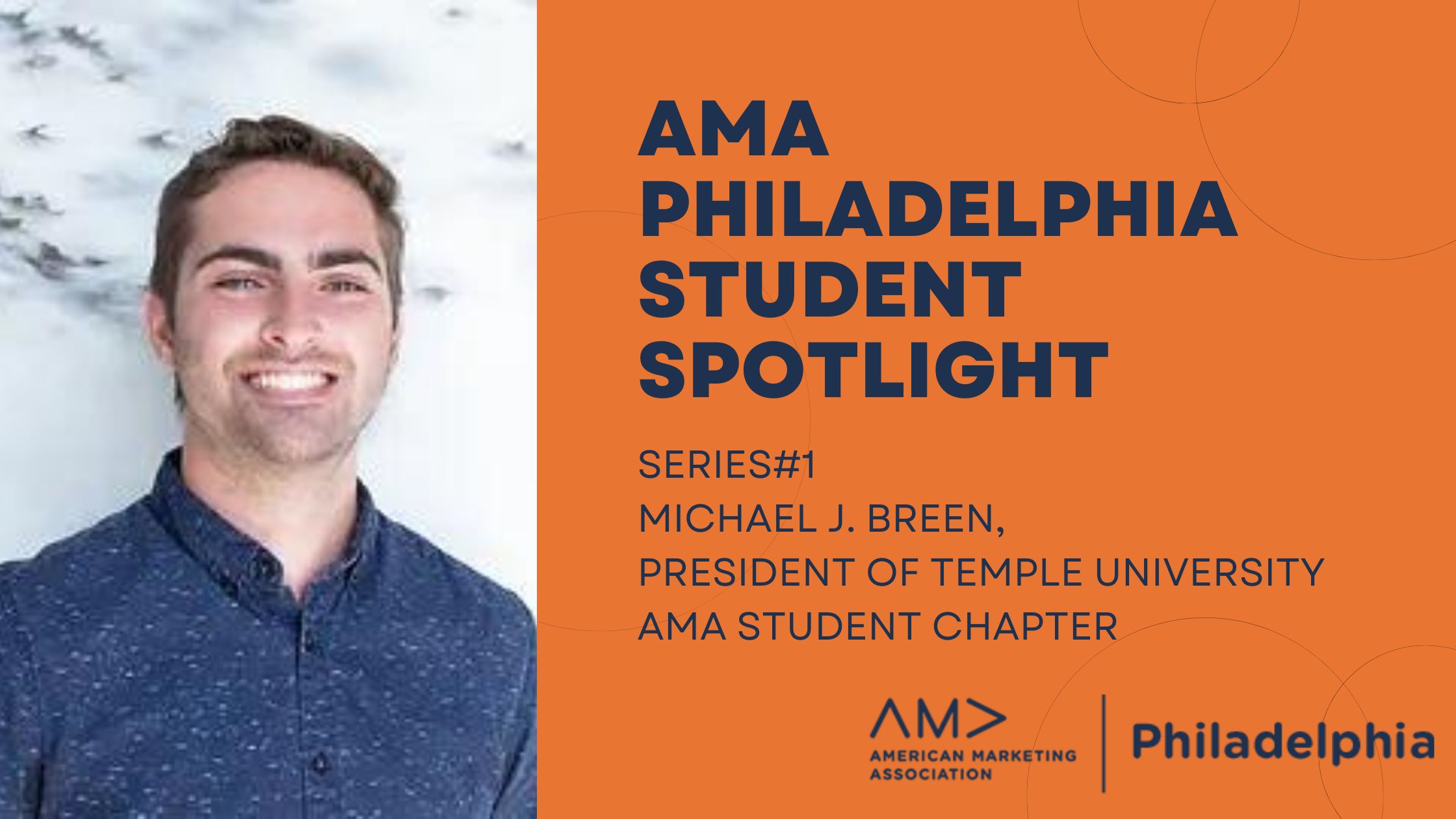 Philadelphia AMA Student Spotlight: Michael J. Breen