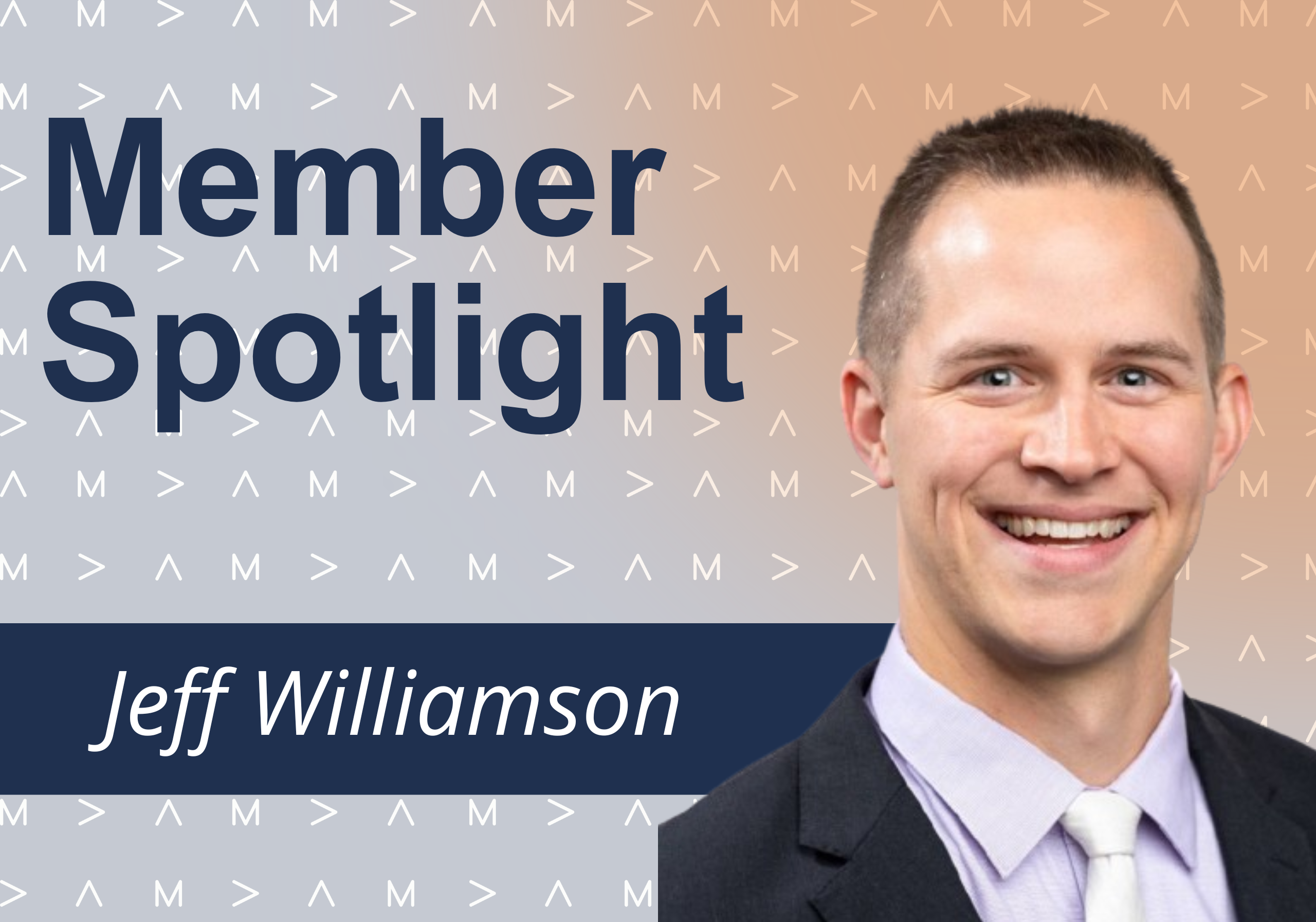 Member Spotlight – Jeff Williamson