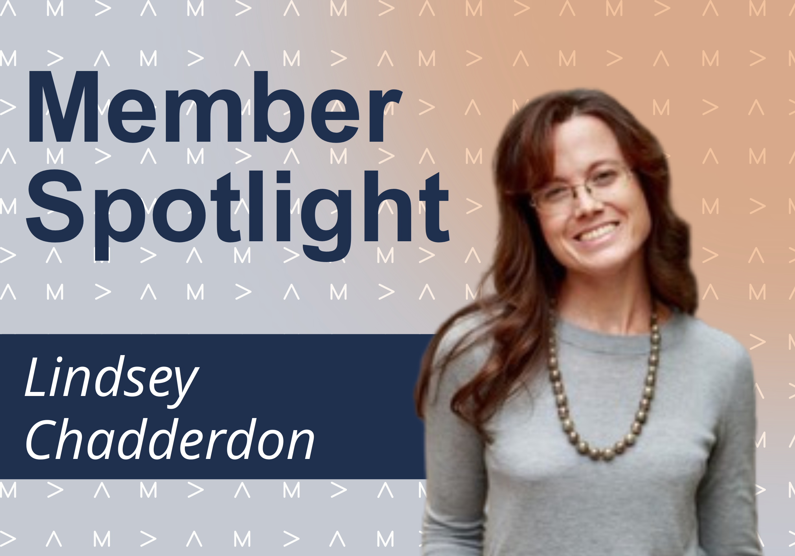 Member Spotlight – Lindsey Chadderdon